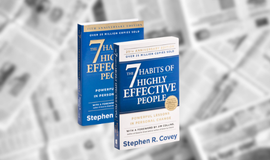 The 7 Habits of Highly Effective People